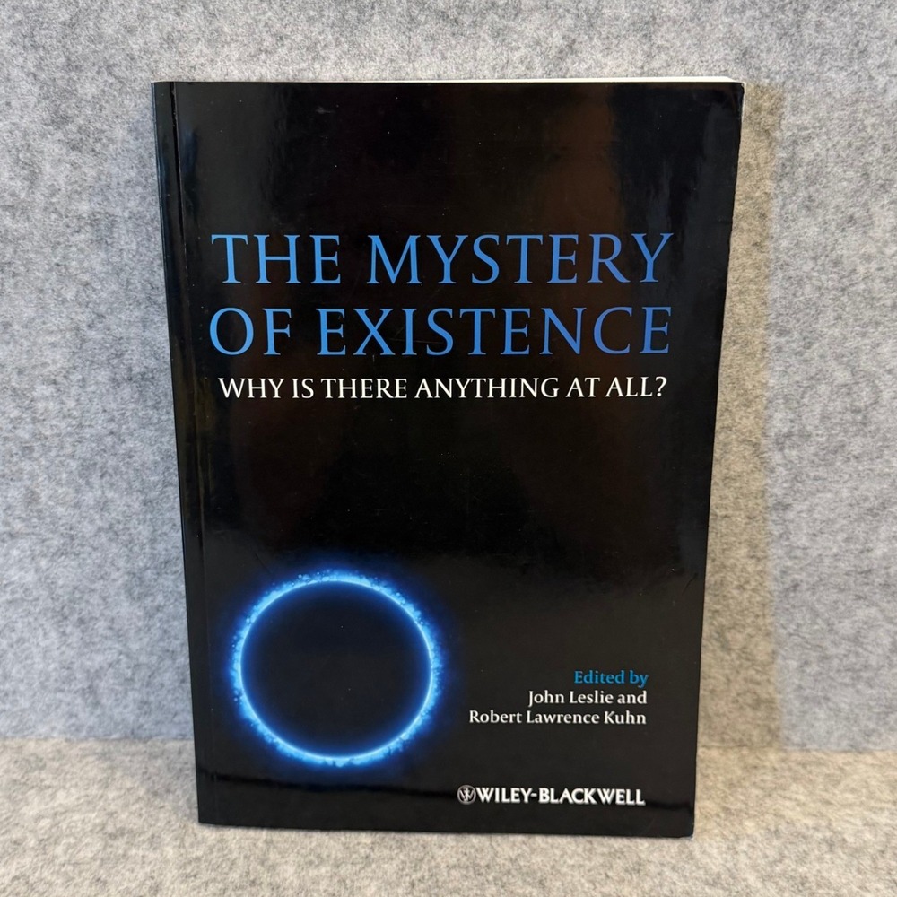 The Mystery of Existence: Why Is There Anything At All? - Paperback‎
